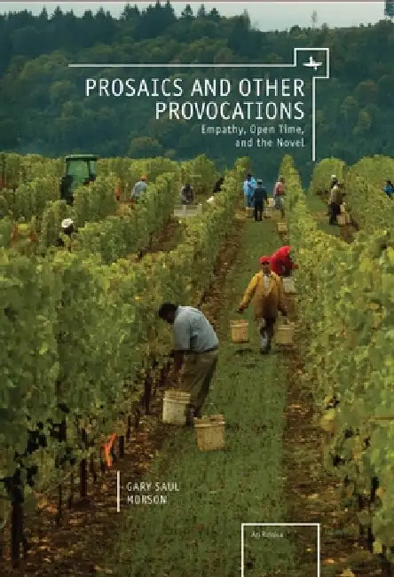Buy Prosaics and Other Provocations (English, Gary Saul Morson) — BookShops.in