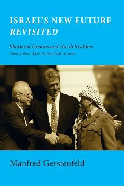 Buy Israel's New Future Revisited (English, Manfred Gerstenfeld) — BookShops.in