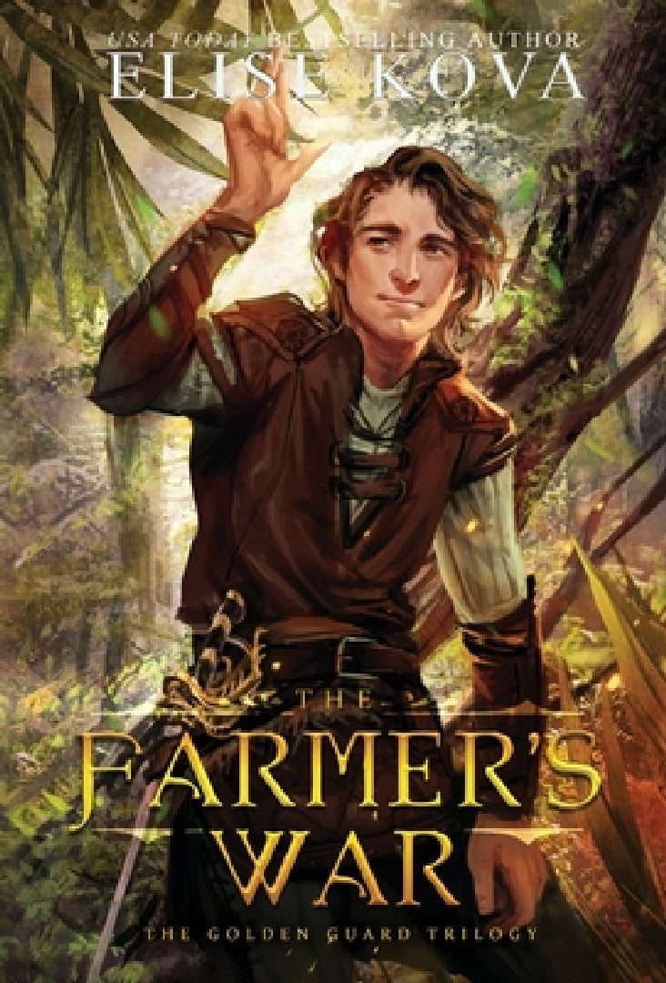 Buy The Farmer's War (Golden Guard Trilogy Book 3) by Elise Kova | Silver Wing Press Hardcover | Teen & Young Adult Historical Fantasy Fiction — BookShops.in