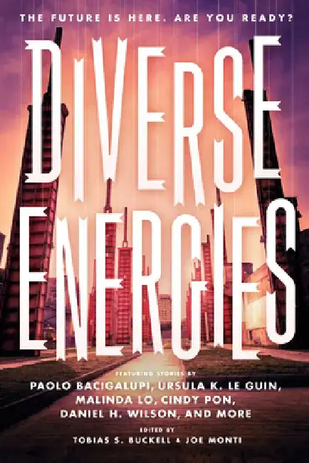 Buy Diverse Energies (English, Tobias Buckell | Joe Monti | 11 Speculative Fiction Authors) — BookShops.in
