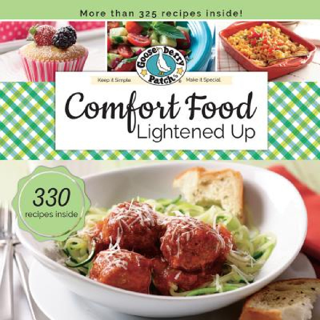 Buy Comfort Food Lightened Up (English, Gooseberry Patch) โ BookShops.in
