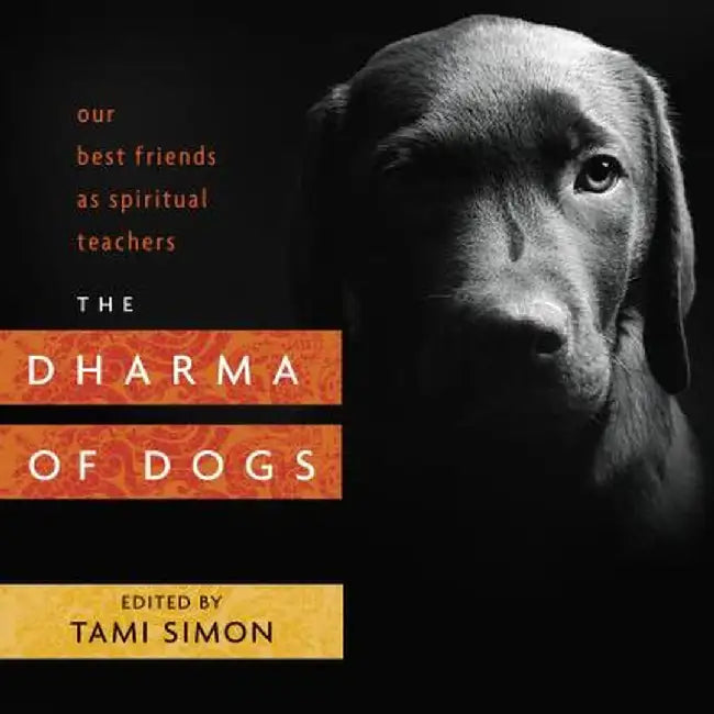 Buy The Dharma of Dogs (English, Tami Simon) — BookShops.in