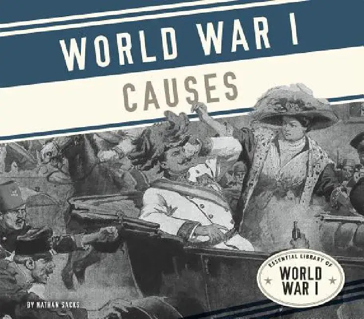 Buy World War I Causes (English, Nathan Sacks) โ BookShops.in