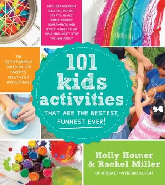 Buy 101 Kids Activities That Are the Bestest, Funnest Ever! (English, Holly Homer) — BookShops.in