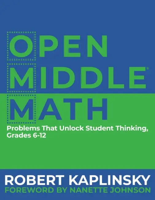 Buy Open Middle Math (English, Robert Kaplinsky) — BookShops.in