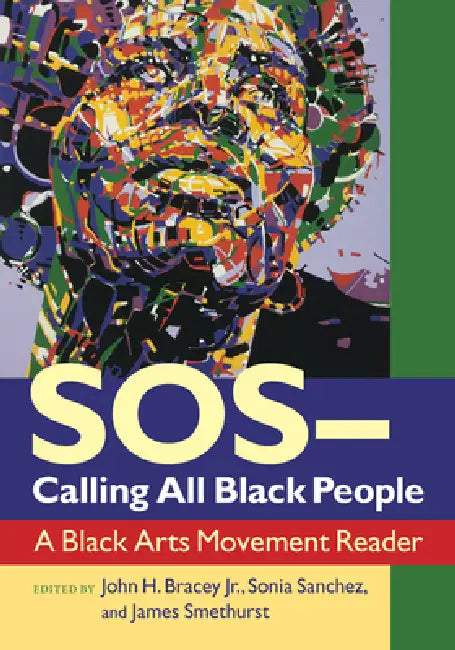 Buy Sos--Calling All Black People (English, John H. Bracey | Sonia Sanchez | James Smethurst) — BookShops.in