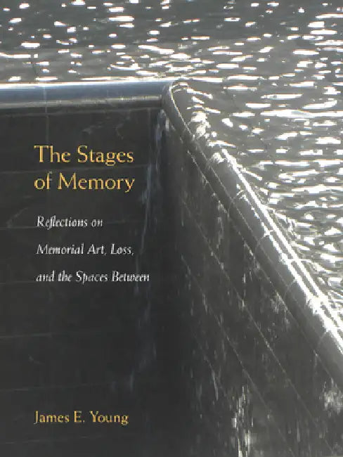 Buy The Stages of Memory (English, James E. Young) — BookShops.in