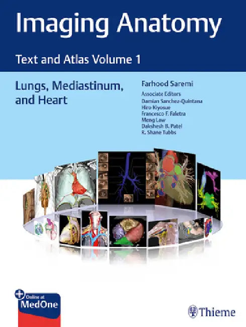 Buy Imaging Anatomy | by Farhood Saremi | Damian Sanchez-Quintana | Hiro Kiyosue | Thieme Medical Publishers | by Farhood Saremi | Damian Sanchez-Quintana | Hiro Kiyosue | Thieme Medical Publishers | by Farhood Saremi | Damian Sanchez-Quintana | Hiro Kiyosue | Thieme Medical Publishers | by Farhood Saremi | Damian Sanchez-Quintana | Hiro Kiyosue | Thieme Medical Publishers | by Farhood Saremi | Damian Sanchez-Quintana | Hiro Kiyosue | Thieme Medical Publishers | by Farhood Saremi | Damian Sanchez-Qu — BookShops.in