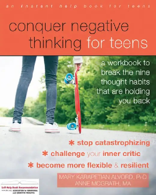 Buy Conquer Negative Thinking for Teens (English, Mary Karapetian Alvord) — BookShops.in