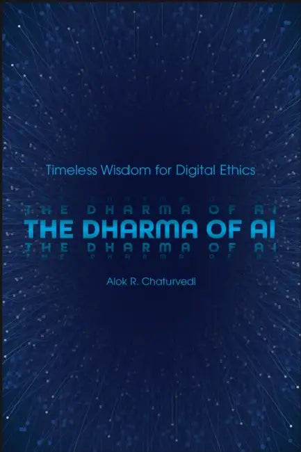 Buy The Dharma of AI (English, Alok R. Chaturvedi) — BookShops.in