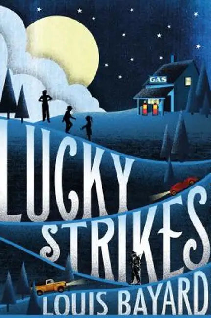 Buy Lucky Strikes (English, Louis Bayard) — BookShops.in