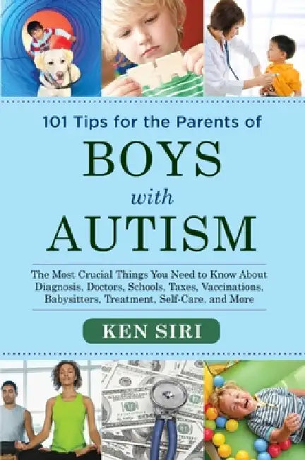 Buy 101 Tips for the Parents of Boys with Autism (English, Ken Siri) — BookShops.in