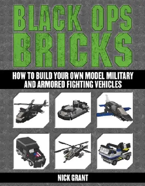 Buy Black Ops Bricks (English, Nick Grant) — BookShops.in