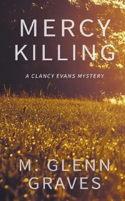 Buy Mercy Killing (English, M. Glenn Graves) — BookShops.in
