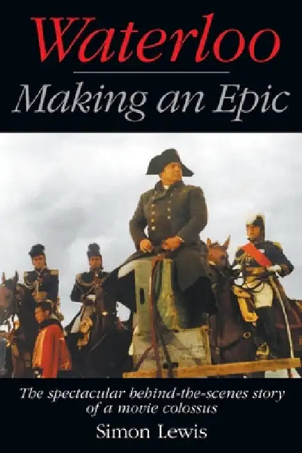 Buy Waterloo - Making an Epic (English, Simon Lewis) — BookShops.in