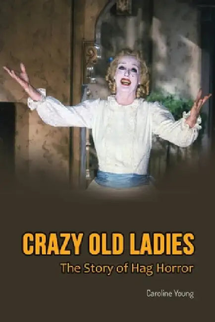 Buy Crazy Old Ladies (English, Caroline Young) — BookShops.in