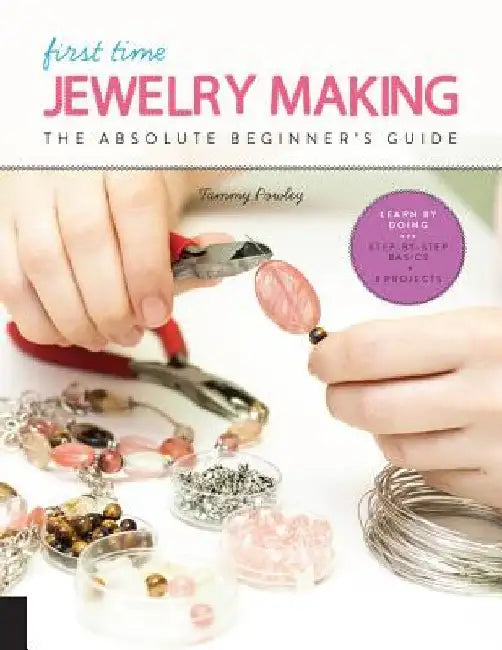 Buy First Time Jewelry Making (English, Tammy Powley) — BookShops.in
