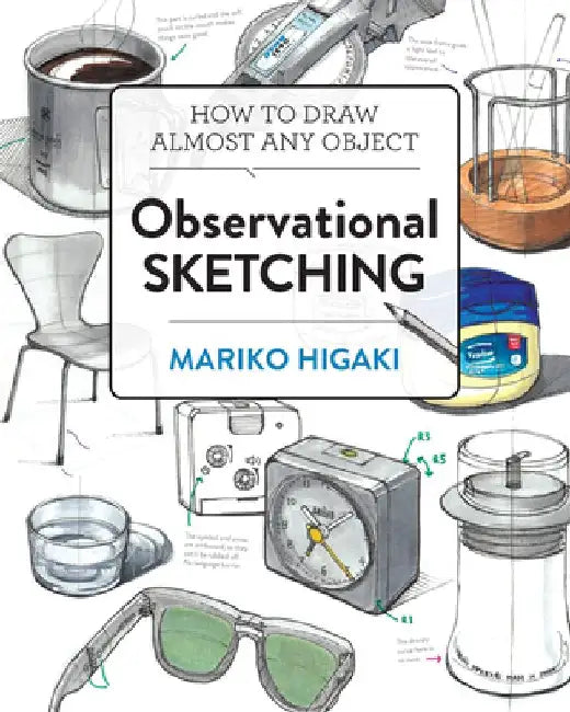 Buy Observational Sketching (English, Mariko Higaki) — BookShops.in