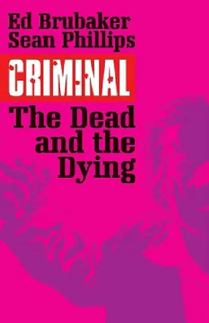 Buy Criminal Volume 3 (English, Ed Brubaker) — BookShops.in