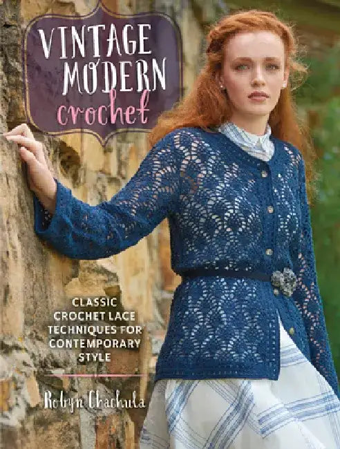 Buy Vintage Modern Crochet (English, Robyn Chachula) — BookShops.in