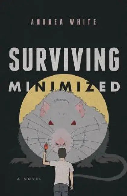 Buy Surviving Minimized (English, Andrea White) — BookShops.in