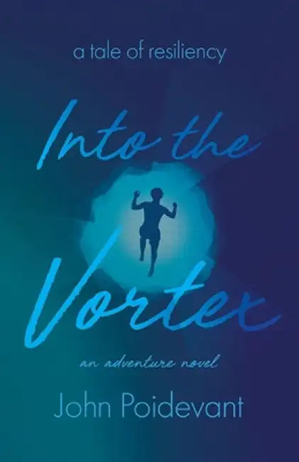 Buy Into the Vortex (English, John Poidevant) — BookShops.in