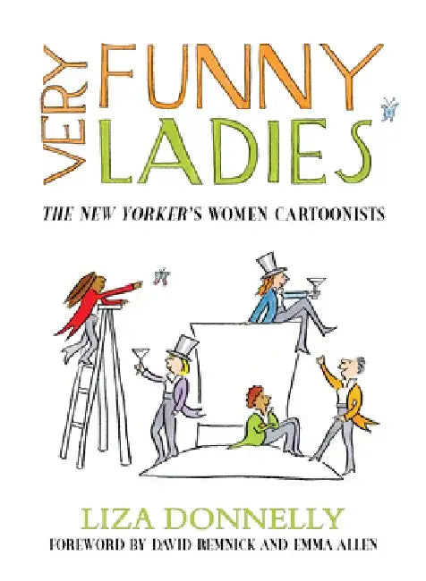 Buy Very Funny Ladies (English, Liza Donnelly) — BookShops.in