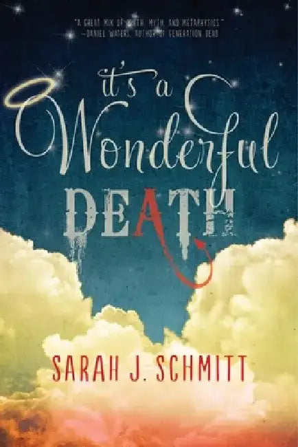 Buy It's a Wonderful Death (English, Sarah J. Schmitt) — BookShops.in