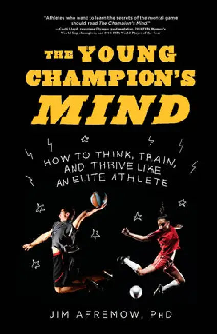 Buy The Young Champion's Mind (English, Jim Afremow) โ BookShops.in