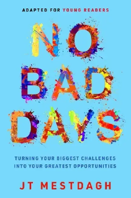 Buy No Bad Days (English, Jt Mestdagh) — BookShops.in