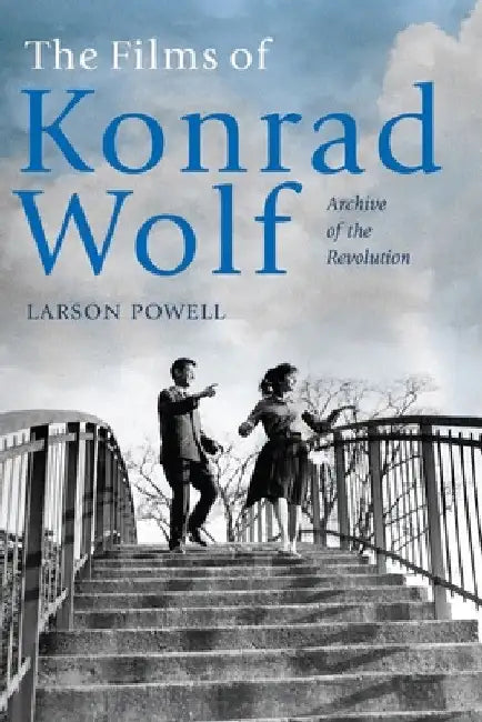 Buy Films of Konrad Wolf (English, Larson Powell) — BookShops.in