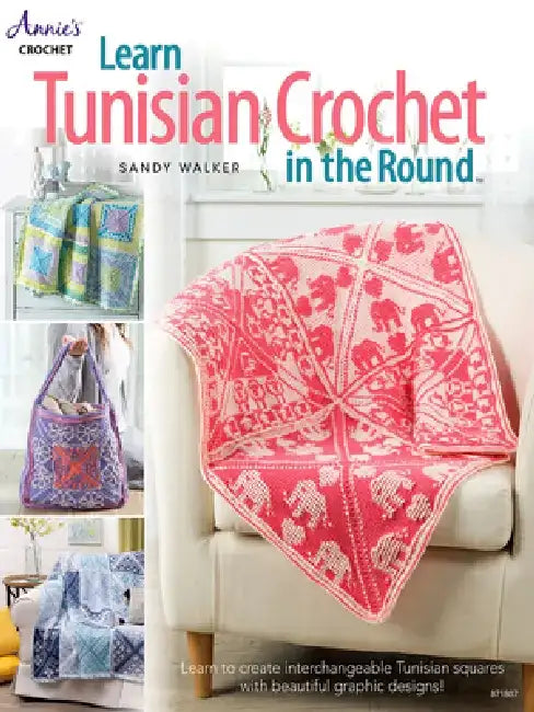 Buy Learn Tunisian Crochet in the Round (English, Sandy Walker) — BookShops.in