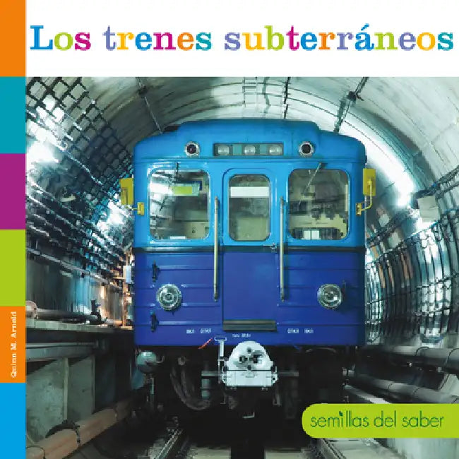 Buy Los Trenes Subterráneos (English, Quinn M. Arnold) — BookShops.in