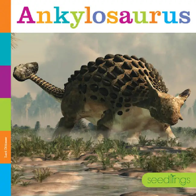 Buy Ankylosaurus (English, Lori Dittmer) — BookShops.in