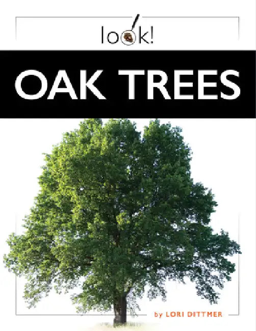 Buy Oak Trees (English, Lori Dittmer) — BookShops.in