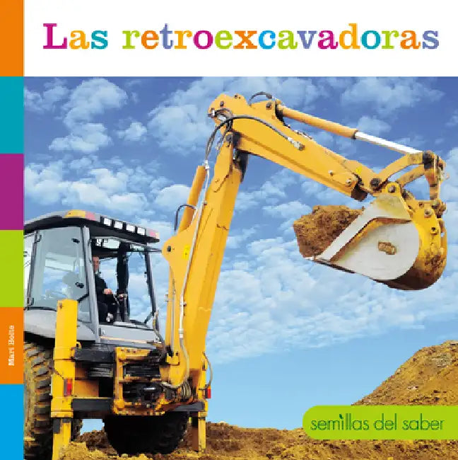 Buy Las Retroexcavadoras (English, Mari Bolte) — BookShops.in