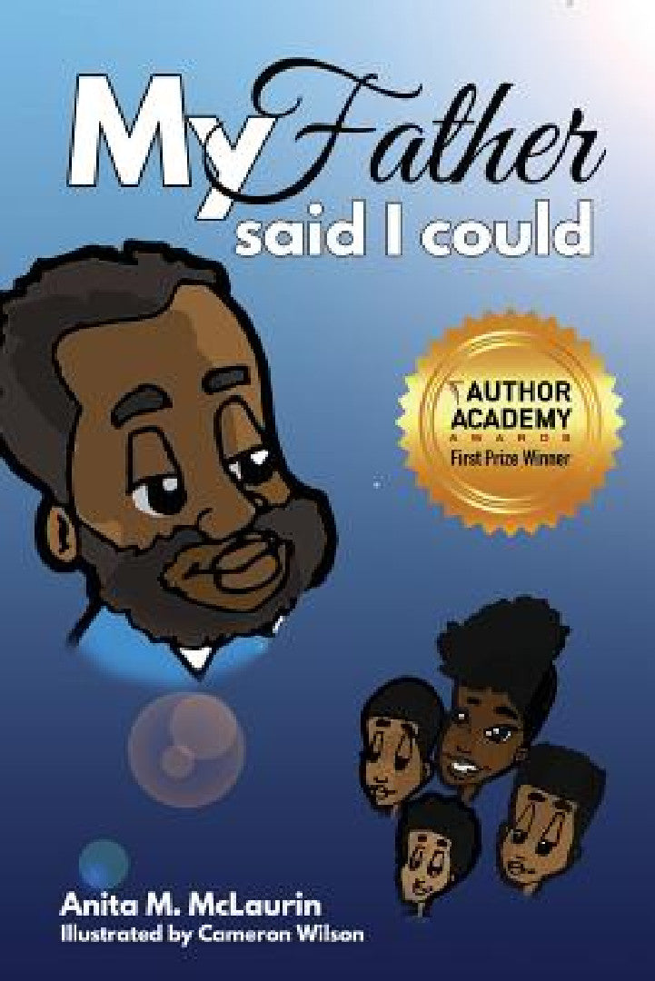 Buy My Father Said I Could (English, Anita M. McLaurin) — BookShops.in