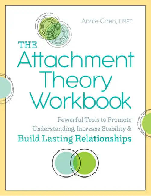 Buy The Attachment Theory Workbook (English, Annie, Lmft Chen) — BookShops.in