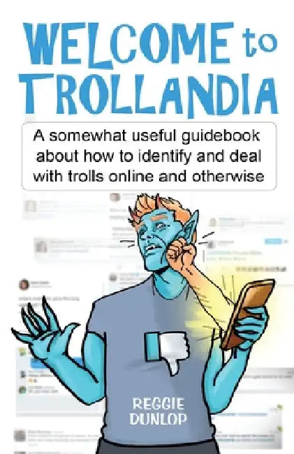 Buy Welcome to Trollandia (English, Reggie Dunlop) — BookShops.in