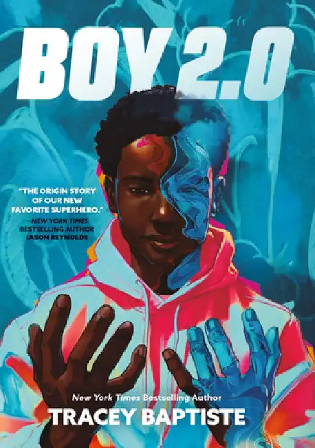 Buy Boy 2.0 (English, Tracey Baptiste) — BookShops.in