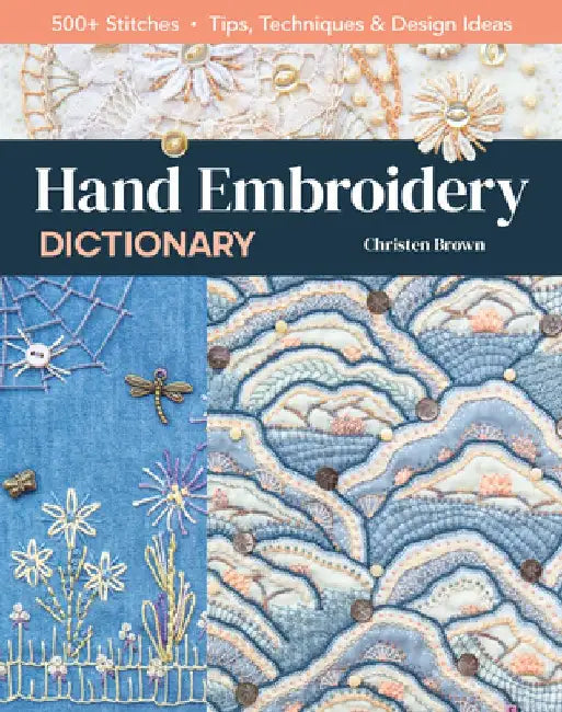 Buy Hand Embroidery Dictionary (English, Christen Brown) — BookShops.in