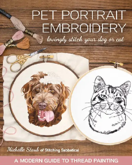 Buy Pet Portrait Embroidery (English, Michelle Staub) — BookShops.in