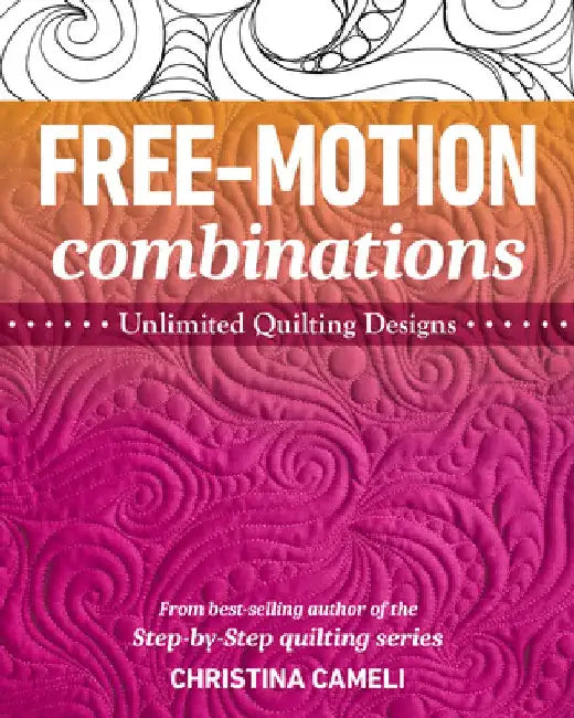 Buy Free-Motion Combinations (English, Christina Cameli) — BookShops.in