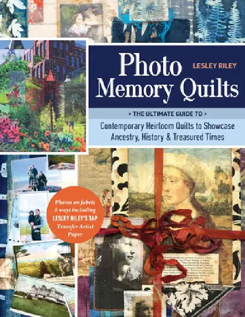 Buy Photo Memory Quilts (English, Lesley Riley) — BookShops.in