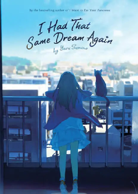 Buy I Had That Same Dream Again (Light Novel) (English, Yoru Sumino) — BookShops.in