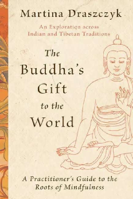 Buy The Buddha's Gift to the World (English, Tina Draszczyk) — BookShops.in