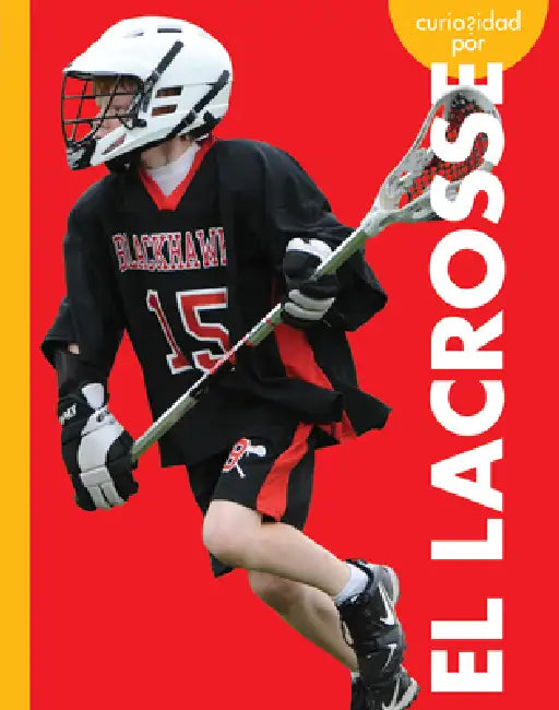 Buy Curiosidad Por El Lacrosse (English, Lisa M. Bolt Simons) — BookShops.in