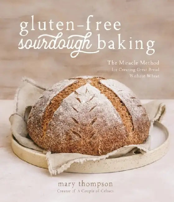 Buy Gluten-Free Sourdough Baking (English, Mary Thompson) — BookShops.in