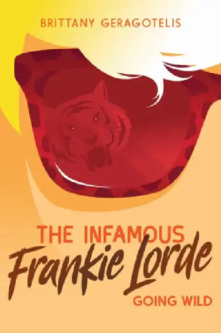 Buy The Infamous Frankie Lorde 2 (English, Brittany Geragotelis) — BookShops.in
