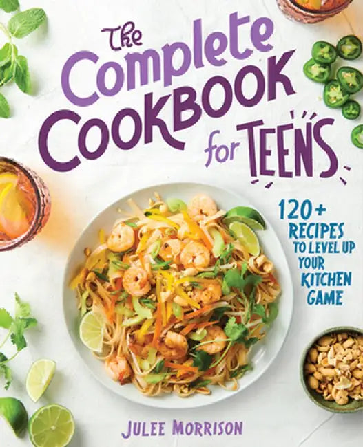 Buy The Complete Cookbook for Teens (English, Julee Morrison) — BookShops.in